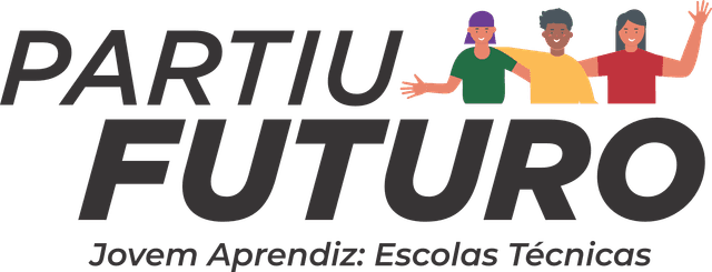 Partiu Futuro - Jovem Aprendiz: Escolas Técnicas